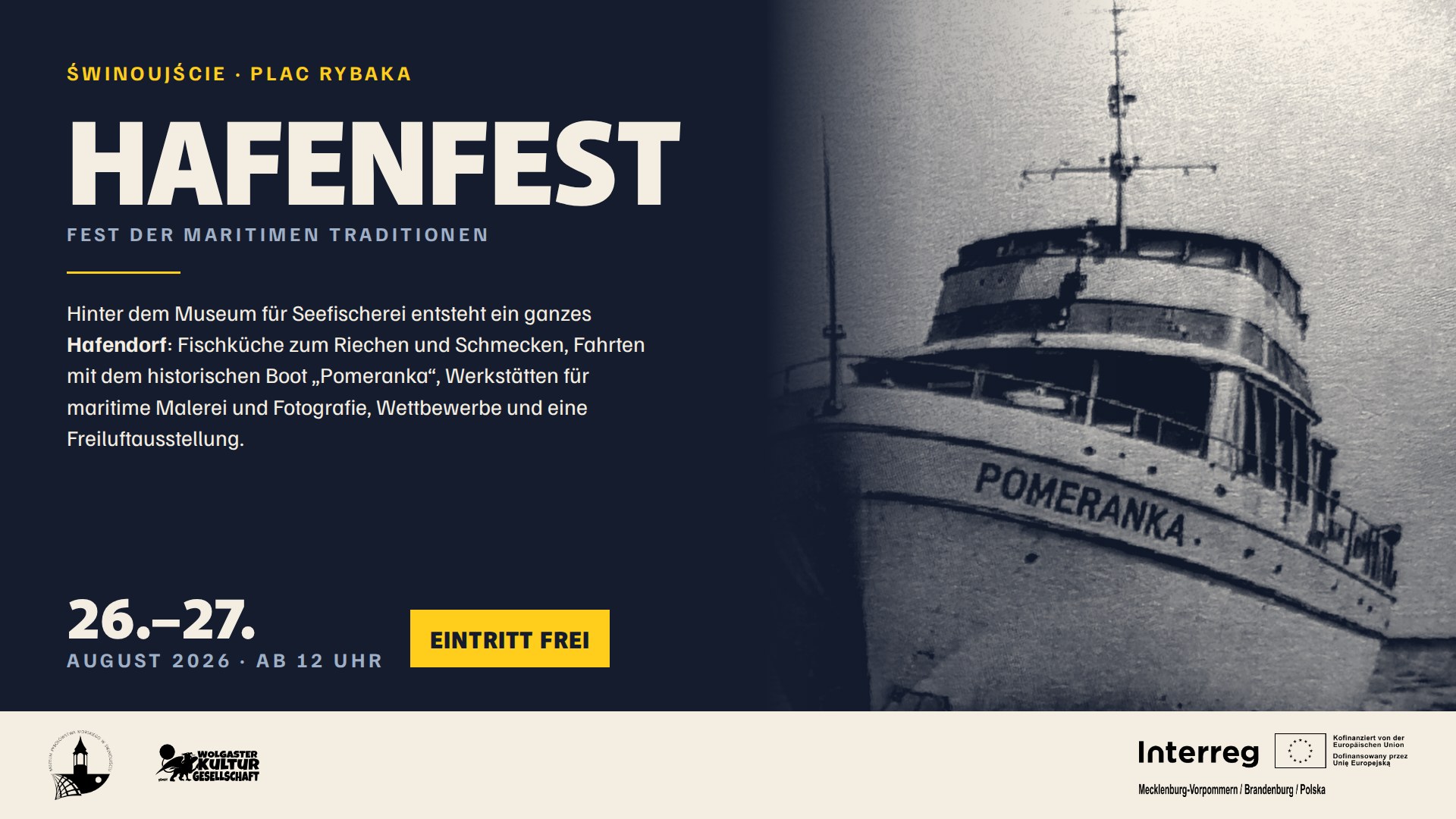 Hafenfest Świnoujście, 26. und 27. August 2026: das historische Boot Pomeranka vor dunkelblauem Grund