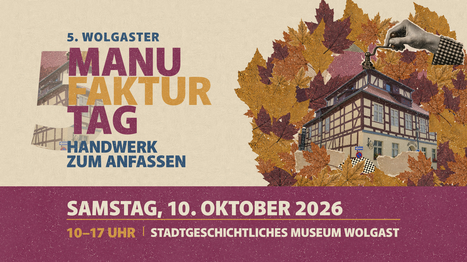 5. Wolgaster Manufakturtag – Handwerk zum Anfassen, Samstag 10. Oktober 2026, Stadtgeschichtliches Museum Wolgast